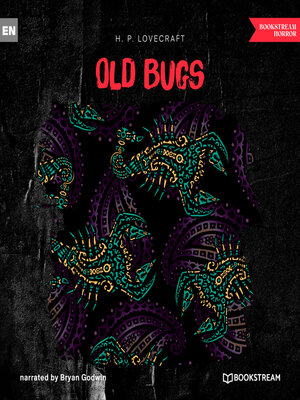 cover image of Old Bugs (Unabridged)